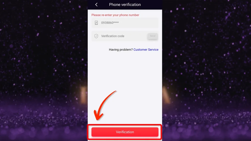 A phone verification screen with a red "Verification" button is highlighted at the bottom, with an arrow pointing toward it. The screen also includes a field to input a verification code and a note to re-enter the phone number.